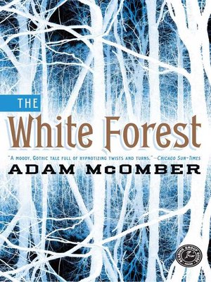 cover image of The White Forest
